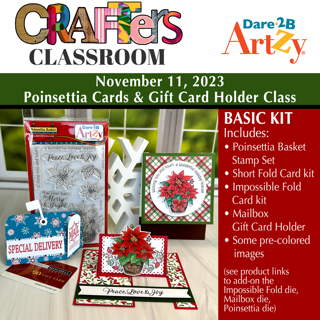 Crafters Classroom - Nov 23 - BASIC Poinsettia Cards kit