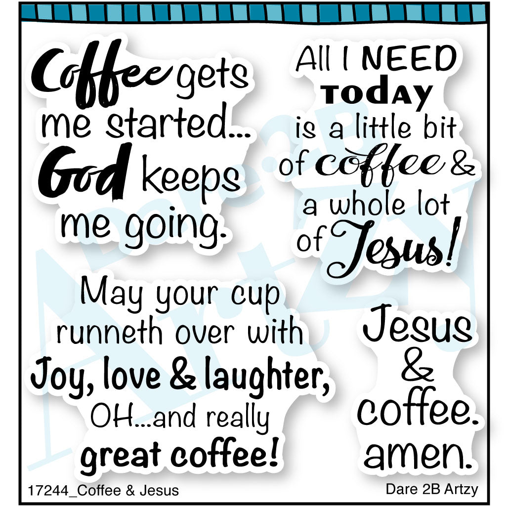 This is a faith based clear stamp set with some fun sentiments for coffee lovers. Pair this set with the other four stamp sets in the collection for the perfect card. By Dare 2B Artzy.