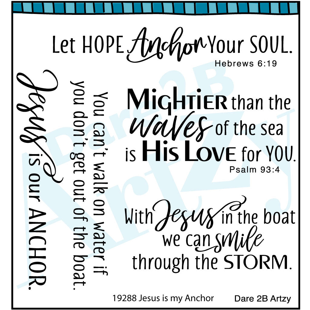 Stamp set for card making including nautical themed sentiments for Christian encouragement.  Sentiments include Bible versus such as, Hebrews 6:19 "Let hope anchor your soul" and Psalm 93:4 "Mightier than the waves of the sea is His love for you".
