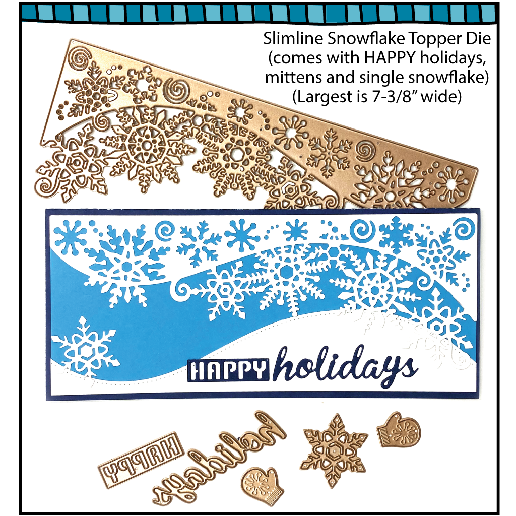 Steel die used to cut out paper for card making.  Die include a beautiful snowflake pattern to create winter cards.  Die includes the words "Happy Holidays", a separate snowflake and mittens.