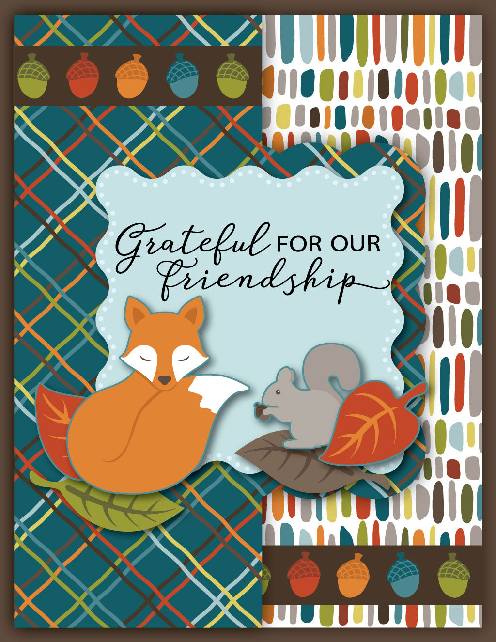 Handmade card using the die, "Wavy Square Fun Fold" from Dare 2B Artzy. Card include an image of a fox and a squirrel with the quote, "Grateful for our friendship".