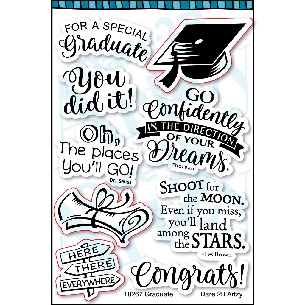 This is not just a stamp set for graduation cards.  We have included some words of encouragement that will make great cards for everyone. By Dare 2B Artzy.