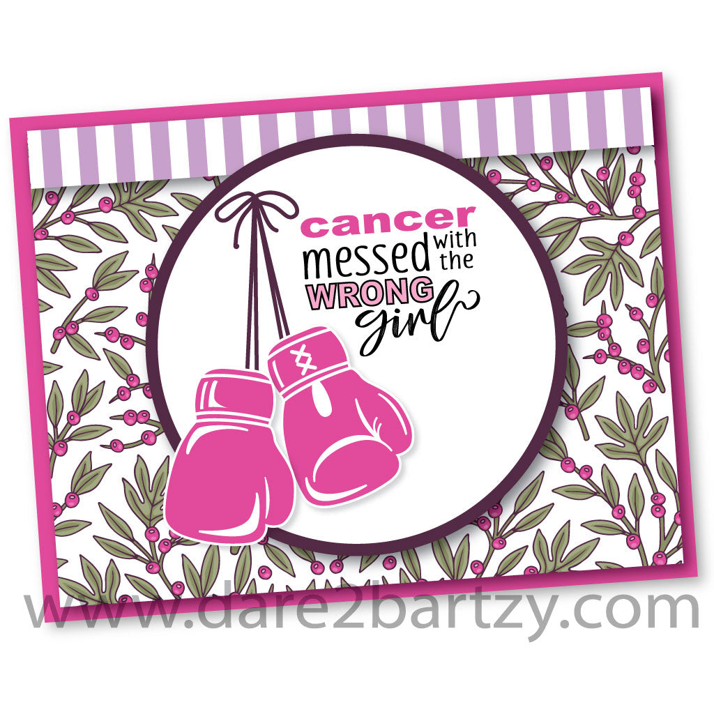 Homemade card with boxing gloves and sentiment, "Cancer messed with the wrong girl" using the stamp set, "Fight Cancer" from Dare 2B Artzy.