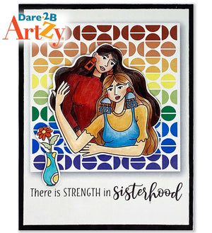 Handmade card using the stamp set, "Sisterhood" from Dare 2B Artzy.