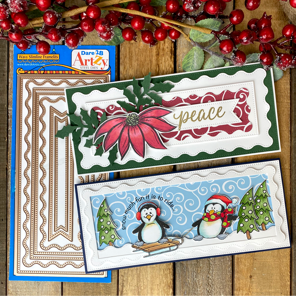 Two handmade samples of cards using the die, "Wavy Slimline Framelits" from Dare 2B Artzy.  Both cards are holiday cards, one with a poinsettia and the word "Peace" and the other has two penguins playing in the snow.