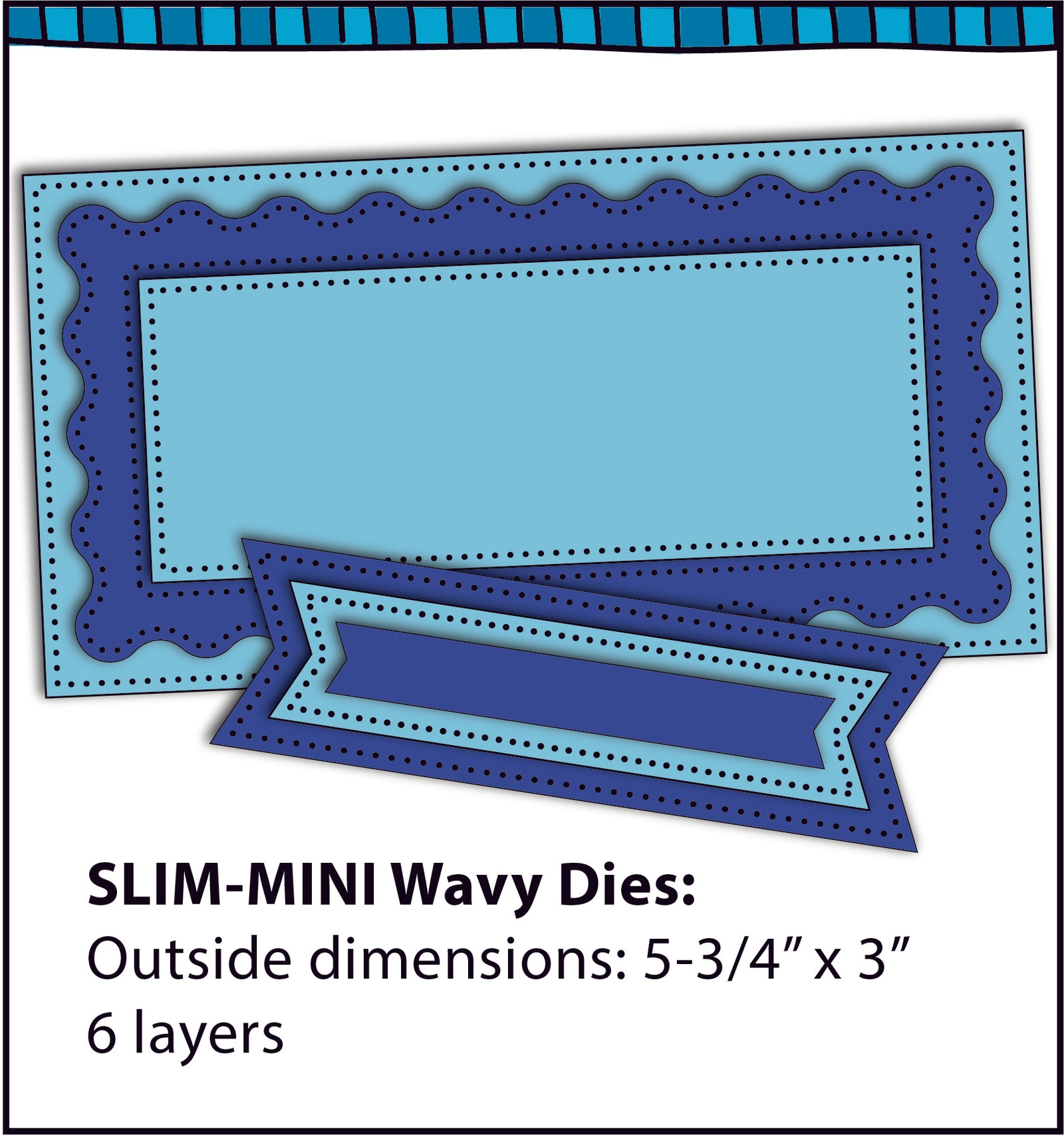 Slim Mini Wavy Layers  Die