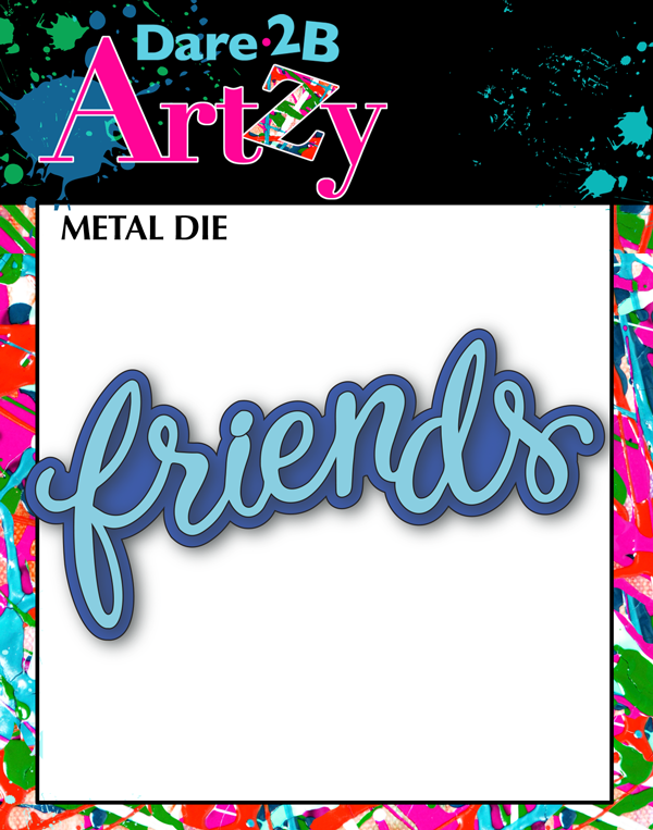 Friends Double Layered Word Die