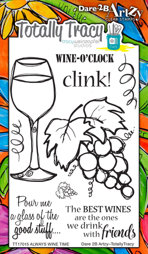 Always Wine Time (Totally Tracy) Stamp Set
