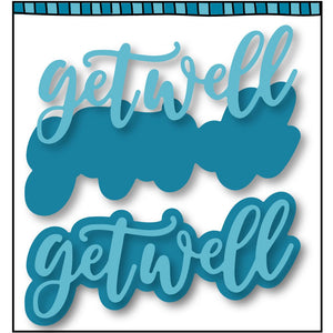 Steel die cut used for card making with the words "Get Well" and a layered background that matches. Coordinates with the stamp set, "Get Well" from Dare 2B Artzy.